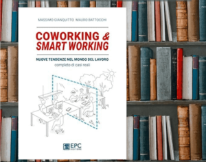 coworking & smart working. nuove tendenze nel modo di lavorare